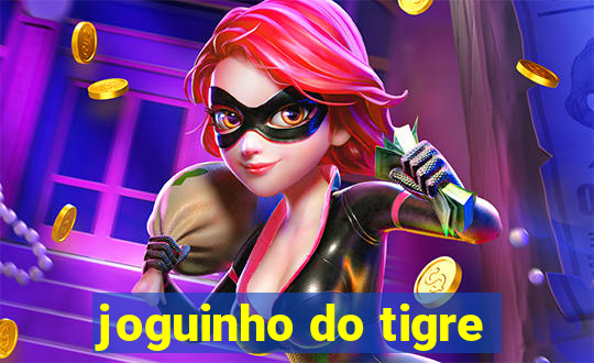 joguinho do tigre